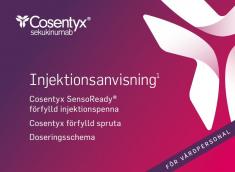 Cosentyx injektionsanvisning och doseringsschema